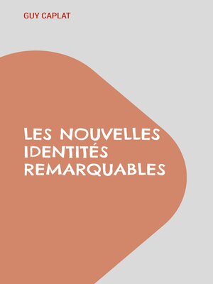 cover image of Les nouvelles identités remarquables